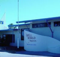 Shell World Yeppoon - Tourism Adelaide